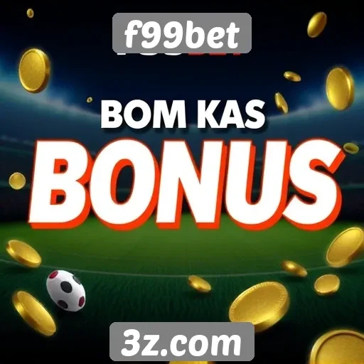 f99bet oferece bônus de boas-vindas atrativos